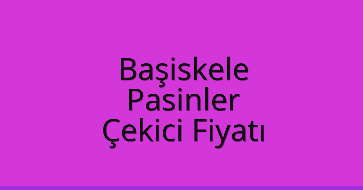 Başiskele Çekici Fiyatı – Pasinler Oto Kurtarıcı Ücreti