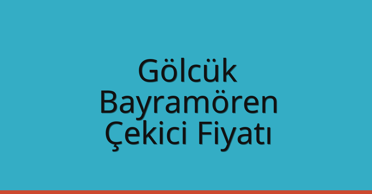 Gölcük Çekici Fiyatı – Bayramören Oto Kurtarıcı Ücreti