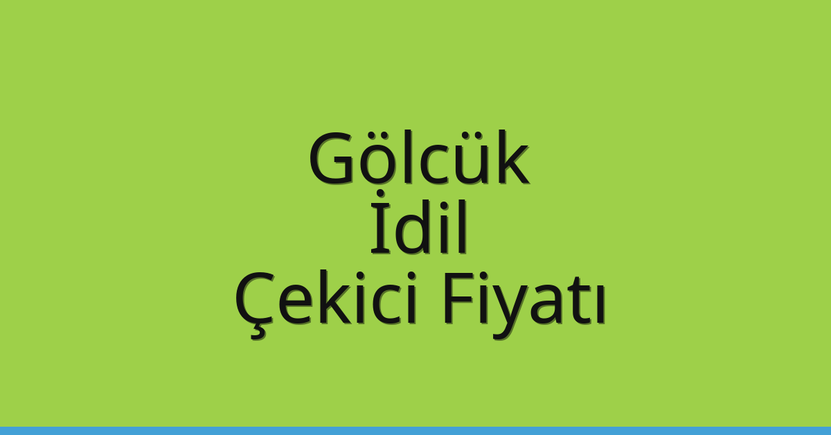 Gölcük Çekici Fiyatı – İdil Oto Kurtarıcı Ücreti