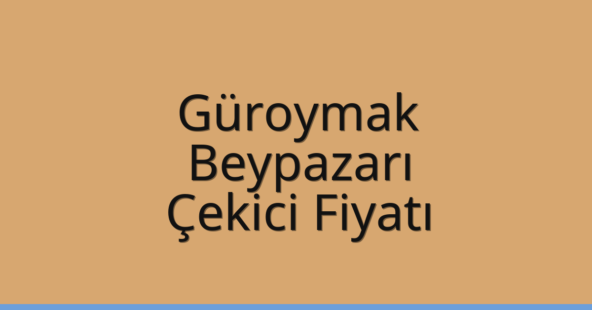 Güroymak Çekici Fiyatı – Beypazarı Oto Kurtarıcı Ücreti