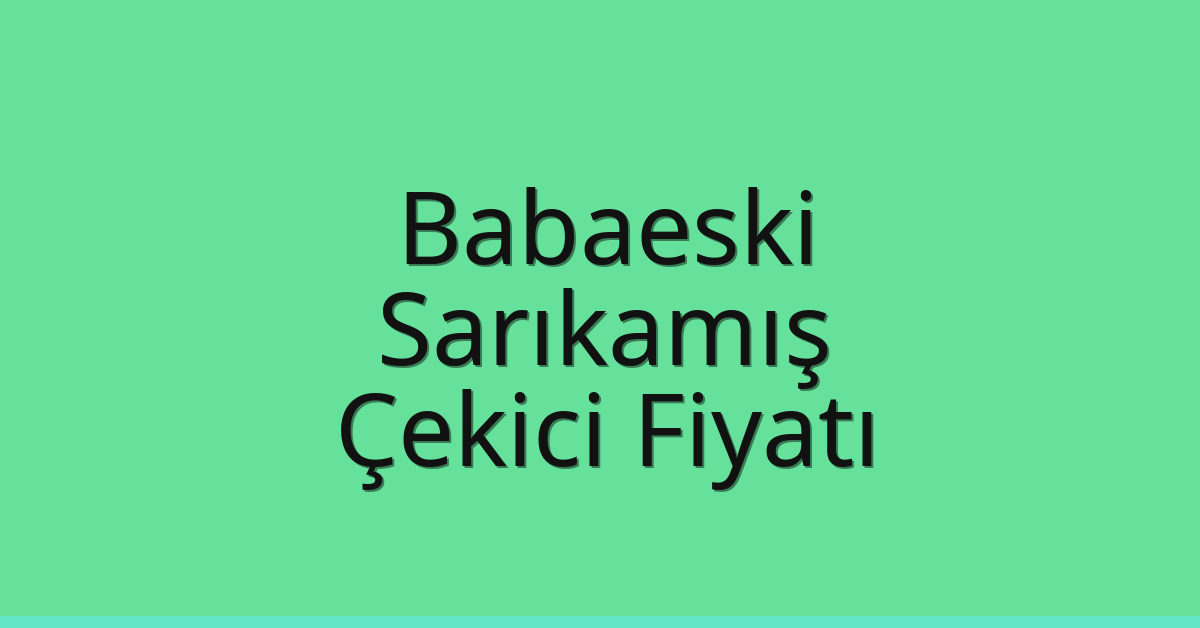 Babaeski Çekici Fiyatı – Sarıkamış Oto Kurtarıcı Ücreti