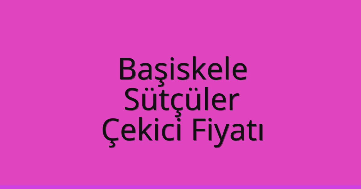 Başiskele Çekici Fiyatı – Sütçüler Oto Kurtarıcı Ücreti