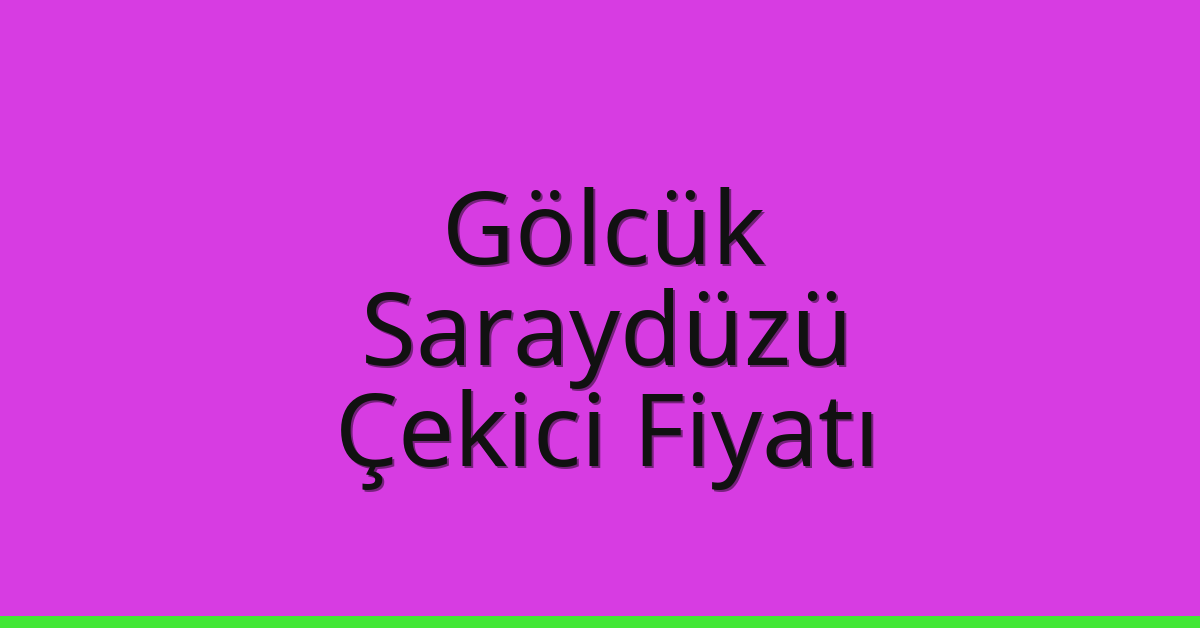 Gölcük Çekici Fiyatı – Saraydüzü Oto Kurtarıcı Ücreti