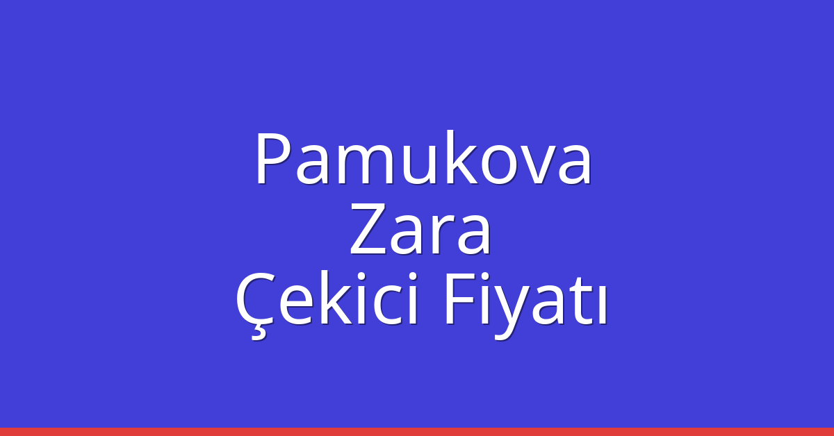 Pamukova Çekici Fiyatı – Zara Oto Kurtarıcı Ücreti