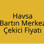 Havsa Çekici Fiyatı – Bartın Merkez Oto Kurtarıcı Ücreti