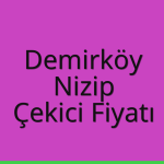 Demirköy Çekici Fiyatı – Nizip Oto Kurtarıcı Ücreti