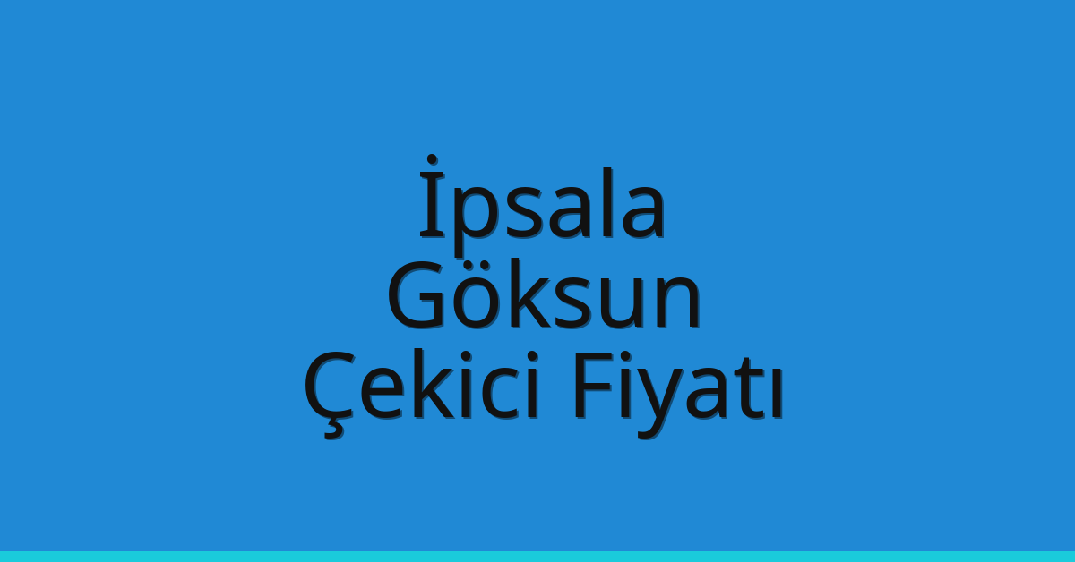 İpsala Çekici Fiyatı – Göksun Oto Kurtarıcı Ücreti İpsala Çekici Fiyatı – Göksun Oto Kurtarıcı Ücreti