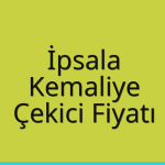 İpsala Çekici Fiyatı – Kemaliye Oto Kurtarıcı Ücreti