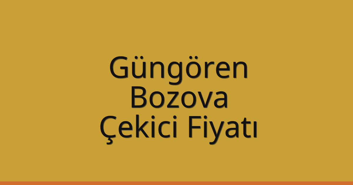 Güngören Çekici Fiyatı – Bozova Oto Kurtarıcı Ücreti Güngören Çekici Fiyatı – Bozova Oto Kurtarıcı Ücreti