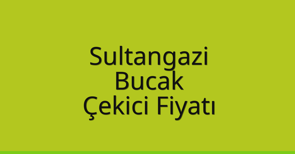 Sultangazi Çekici Fiyatı – Bucak Oto Kurtarıcı Ücreti Sultangazi Çekici Fiyatı – Bucak Oto Kurtarıcı Ücreti