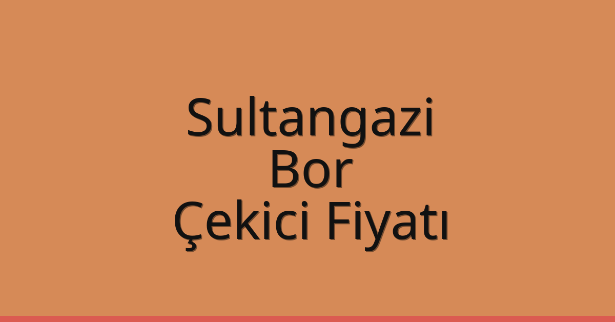 Sultangazi Çekici Fiyatı – Bor Oto Kurtarıcı Ücreti Sultangazi Çekici Fiyatı – Bor Oto Kurtarıcı Ücreti
