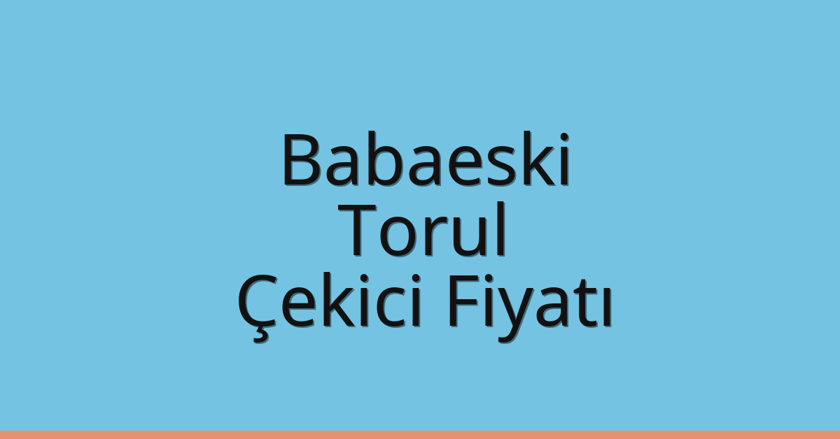 Babaeski Çekici Fiyatı – Torul Oto Kurtarıcı Ücreti Babaeski Çekici Fiyatı – Torul Oto Kurtarıcı Ücreti