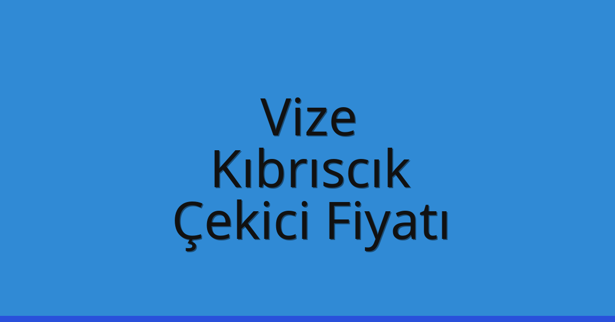 Vize Çekici Fiyatı - Kıbrıscık Oto Kurtarıcı Ücreti Vize Çekici Fiyatı – Kıbrıscık Oto Kurtarıcı Ücreti
