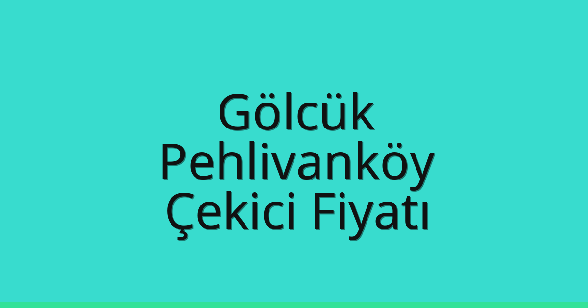 Gölcük Çekici Fiyatı – Pehlivanköy Oto Kurtarıcı Ücreti Gölcük Çekici Fiyatı – Pehlivanköy Oto Kurtarıcı Ücreti