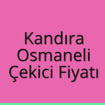 Kandıra Çekici Fiyatı – Osmaneli Oto Kurtarıcı Ücreti