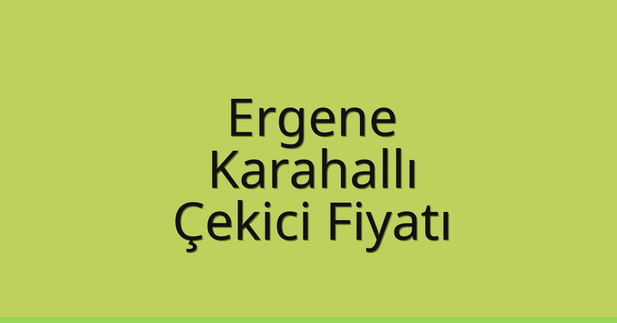 Ergene Çekici Fiyatı - Karahallı Oto Kurtarıcı Ücreti Ergene Çekici Fiyatı – Karahallı Oto Kurtarıcı Ücreti