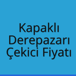 Kapaklı Çekici Fiyatı – Derepazarı Oto Kurtarıcı Ücreti