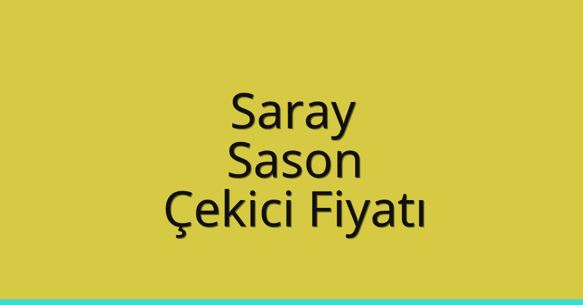 Saray Çekici Fiyatı – Sason Oto Kurtarıcı Ücreti