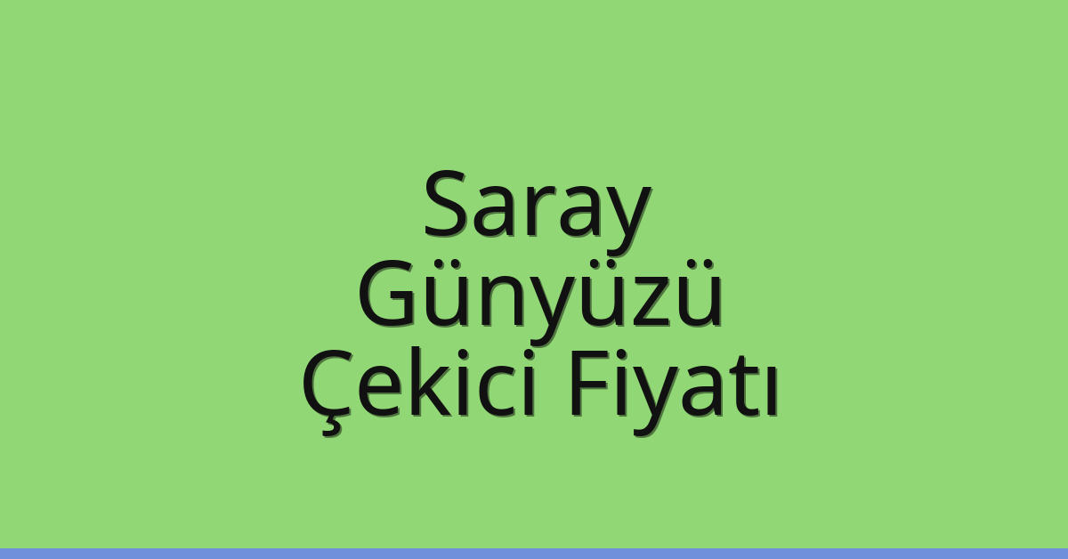 Saray Çekici Fiyatı – Günyüzü Oto Kurtarıcı Ücreti Saray Çekici Fiyatı – Günyüzü Oto Kurtarıcı Ücreti